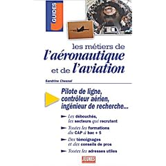 Les M�tiers de l'a�ronautique et de l'aviation