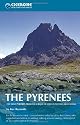 The Pyrenees: The High Pyrenees from the Cirque De Lescun to the Carlit Massif (Cicerone Mountain Guide)