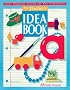 The Teacher's Idea Book: Daily Planning Around the Key Experiences