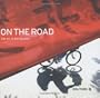 On The Road: The Art Of The Journey