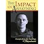 The Impact of Awakening: Excerpts From the Teachings of Adyashanti