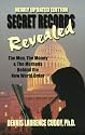 Secret Records Revealed: The Men, the Money, and the Methods Behind the New World Order