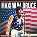 Book Maximum Bruce: The Unauthorised Biography of Bruce Springsteen (Maximum series)