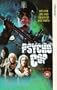 Psycho Cop 2 [VHS]