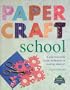 Papercraft school (Learn as You Go)