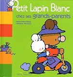 Petit Lapin Blanc chez ses grands-parents