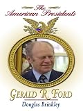 Gerald R. Ford (Thorndike Press Large Print Biography Series)