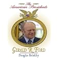 Gerald R. Ford (Thorndike Press Large Print Biography Series)