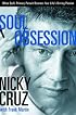 Soul Obsession: When God's Primary Pursuit Becomes Your Life's Driving Passion