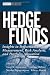 Book Hedge Funds: Insights in Performance Measurement, Risk Analysis, and Portfolio Allocation (Wiley Finance)