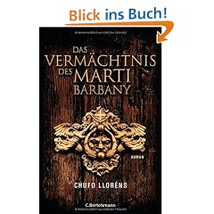 Das Verm�chtnis des Mart� Barbany: Roman