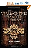 Das Verm�chtnis des Mart� Barbany: Roman