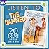 Listen To The Banned