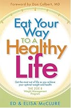 Eat Your Way to a Healthy Life