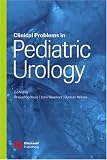  : Clinical Problems in Pediatric Urology