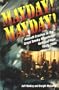 Mayday! Mayday!: Aircraft Crashes In The Great Smoky Mtn Nat Park, 1920-