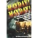 Mayday! Mayday!: Aircraft Crashes In The Great Smoky Mtn Nat Park, 1920-