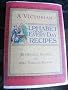 A Victorian Alphabet of Everyday Recipes