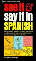 See It and Say It in Spanish