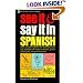 See It and Say It in Spanish (See It and Say It)