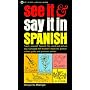 Madrigal Margarita : See it and Say it in Spanish (Signet)