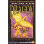 Brothers of the Dragon by Robin Wayne Bailey