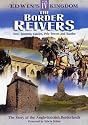 Edwin's Kingdom - Vol. 4 - The Border Reivers