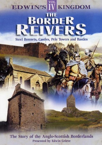 Edwin's Kingdom - Vol. 4 - The Border Reivers