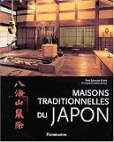 Maisons traditionnelles du Japon