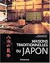 Maisons traditionnelles du Japon