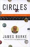 Circles: Fifty Round-Trips Through History, Technology, Science, Culture