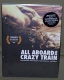 All Aboard the Crazy Train