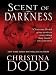 Scent of Darkness (Darkness Chosen, Book 1)
