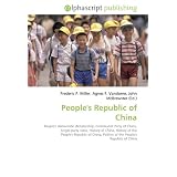 People's Republic of China: People's democratic dictatorship, Communist Party of China, Single-party state, History of China, History of the People's Republic ... Politics of the People's Republic of China