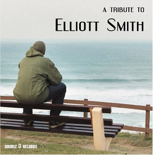 CD-Charts  Music : A Tribute To Elliott Smith