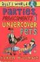 Parties, Predicaments and Undercover Pets (Allys World)