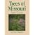 Trees of Missouri Field Guide (Field Guides)