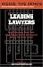 Leading Lawyers: Managing Partners From Akin Gump, Kilpatrick Stockton, King & Spalding and More on Becoming a Senior Partner & Leader in Your Law Firm (Inside the Minds)