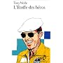 L'�toffe des h�ros de Tom Wolfe