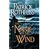 The Name of the Wind: The Kingkiller Chronicle: Day One