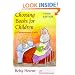 Choosing Books for Children: A Commonsense Guide