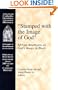 Stamped With the Image of God: African Americans As God's Image in Black (American Catholic Identities)