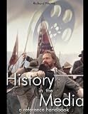 History In The Media : Film And Television