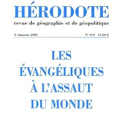 H�rodote, N� 119 , 4e trimestr : Les �vang�liques � l'assaut du monde