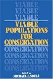 Viable Populations for Conservation