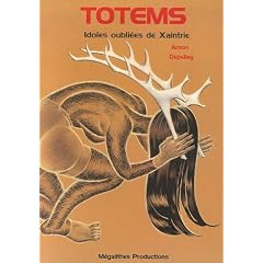 Totems : Idoles oubli�es de Xaintrie
