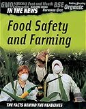 Food Safety and Farming (In the News)