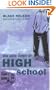 The New Rules of High School