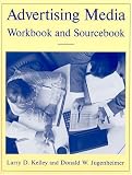 Advertising Media Workbook And Sourcebook