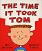 The Time It Took Tom (Med Center)